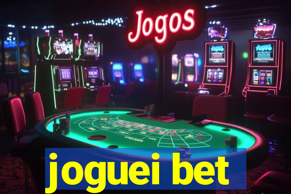 joguei bet